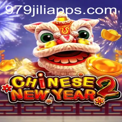 Discover the Exciting World of CHINESENEWYEAR2